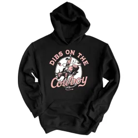 Dibs On The Cowboy Hoodie