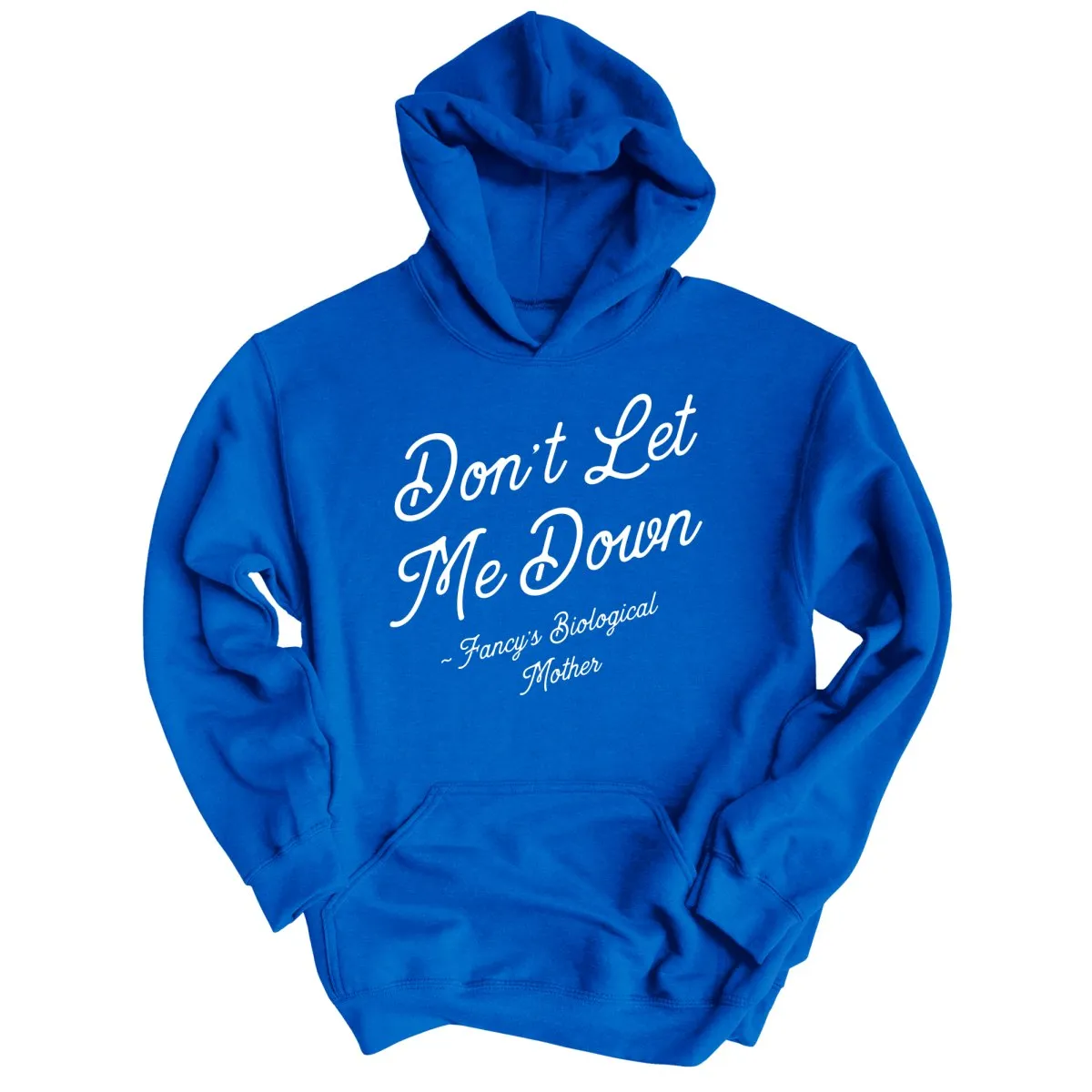 Don't Let Me Down Hoodie