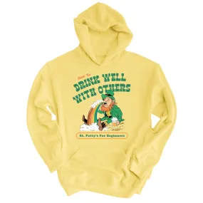 How To Drink Well With Others Hoodie