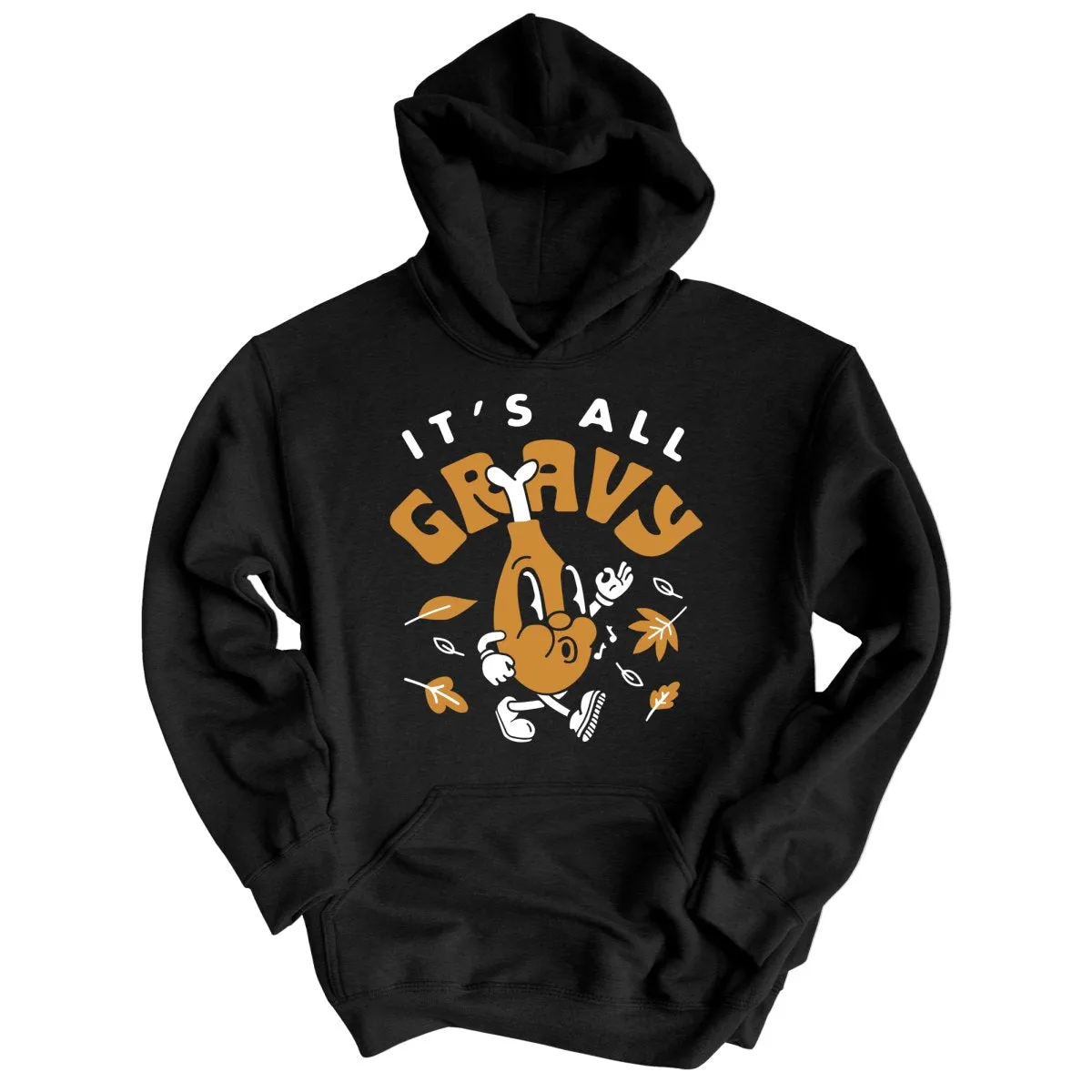 It's All Gravy Hoodie