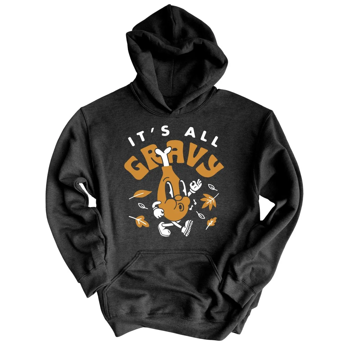 It's All Gravy Hoodie