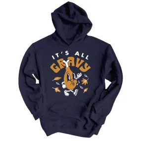 It's All Gravy Hoodie