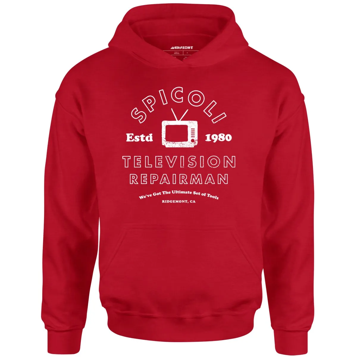 Spicoli Television Repairman - Unisex Hoodie