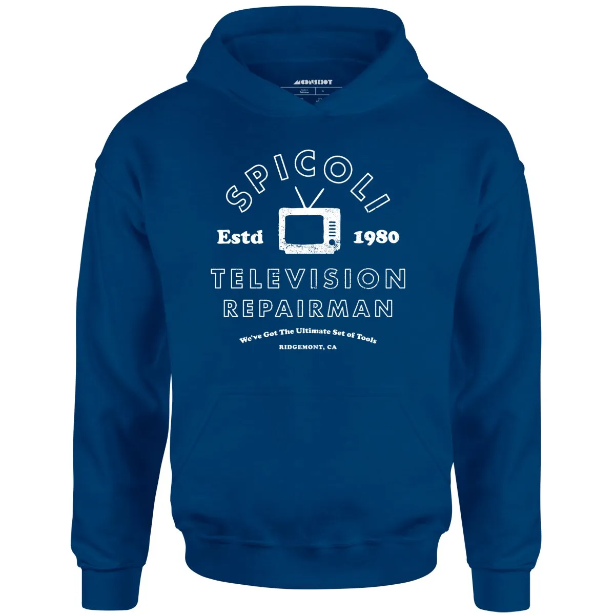 Spicoli Television Repairman - Unisex Hoodie